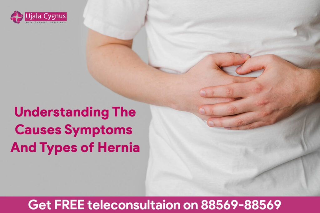 Get A Clarity On Symptoms and Types Of Hernia
