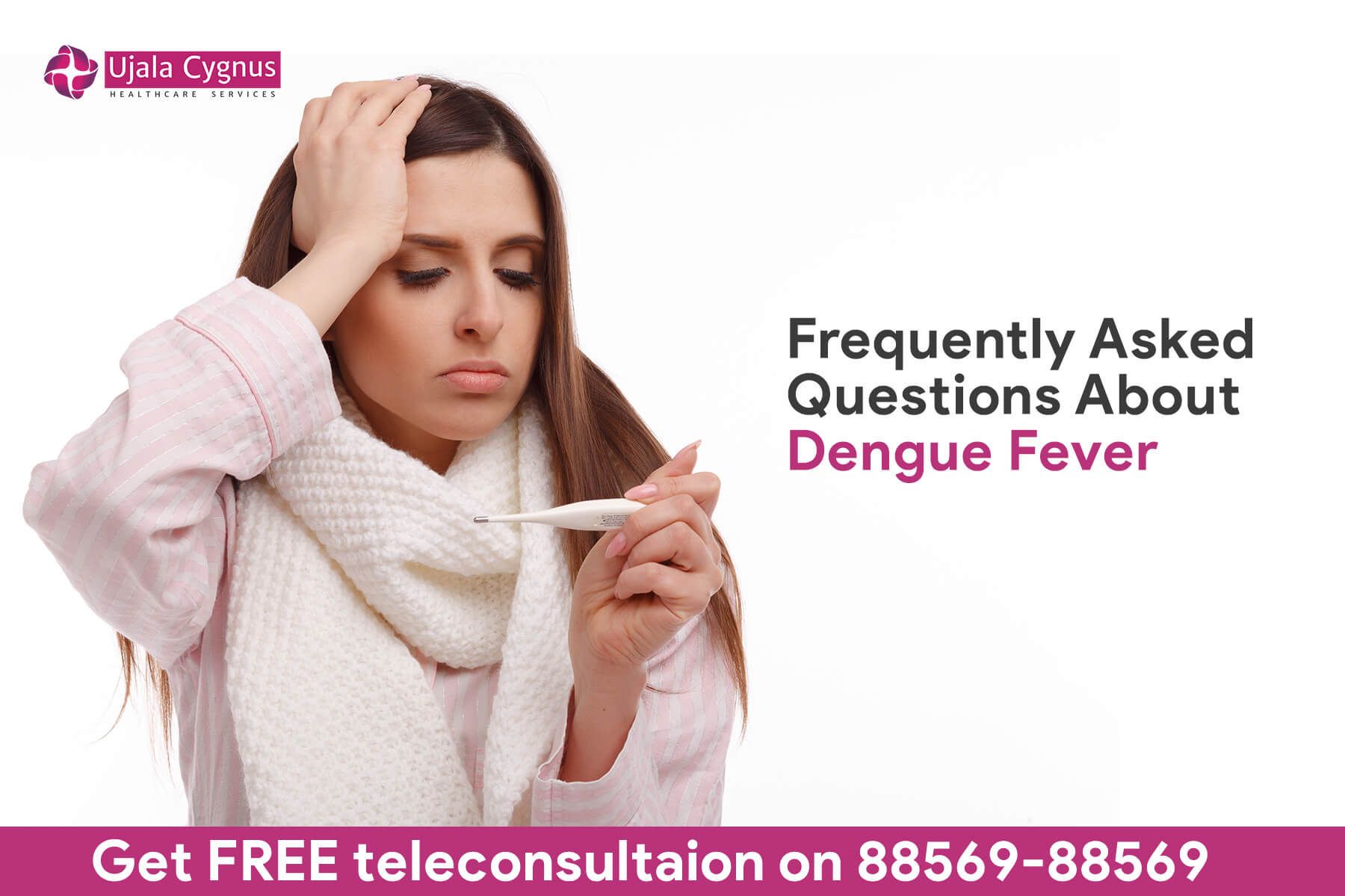 Frequently Asked Questions About Dengue Fever